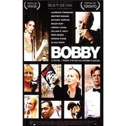 Bobby / un film d'Emilio Estevez | Estevez, Emilio. Metteur en scène ou réalisateur