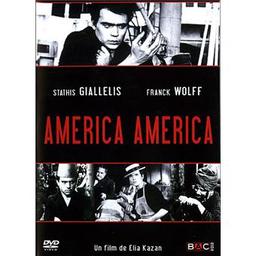 America America / un film d'Elia Kazan | Kazan, Elia. Interprète