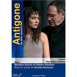 Antigone / une pièce de théâtre de Jean Anouilh | Anouilh, Jean. Metteur en scène ou réalisateur