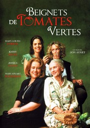 Beignets de tomates vertes / un film de Jon Avnet | 