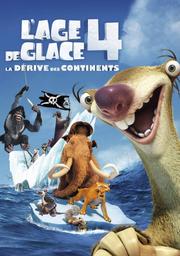 L' Age de glace 4 : la dérive des continents / un film d'animation de Steve Martino et Mike Thurmeier | Martino, Steve (1959-....). Metteur en scène ou réalisateur