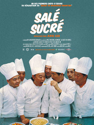 Salé sucré / un film de Ang Lee | Lee, Ang (1954-....). Metteur en scène ou réalisateur