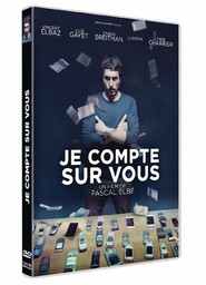 Je compte sur vous / un film de Pascal Elbé | Elbé, Pascal. Metteur en scène ou réalisateur