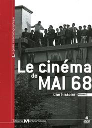 Cinéma de mai 68 (Le) - Vol 1 : une histoire / 17 films tournés pendant les événements de 1968 | 