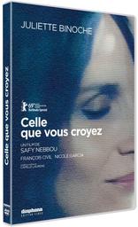 Celle que vous croyez / un film de Safy Nebbou | Nebbou, Safy. Metteur en scène ou réalisateur. Scénariste