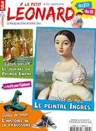 Le Petit Léonard. 253, 01 Janvier 2020 : L'artiste du mois Le peintre Ingres | 