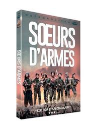 Soeurs d'armes / un film de Caroline Fourest | Fourest, Caroline. Metteur en scène ou réalisateur. Scénariste