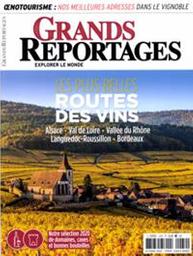 Grands reportages. 479, Octobre 2020 : Les Plus belles routes des vins | 