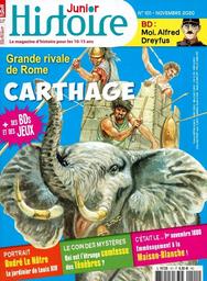 Histoire junior. 101, 01 Novembre 2020 : Grande rivale de Rome : Carthage | 