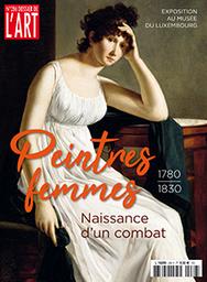 Dossier de l'art. 286, Mars 2021 : Peintres femmes, naissance d'un combat, 1780-1830 | 