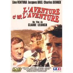 L' Aventure c'est l'aventure / un film de Claude Lelouch | Lelouch, Claude. Metteur en scène ou réalisateur