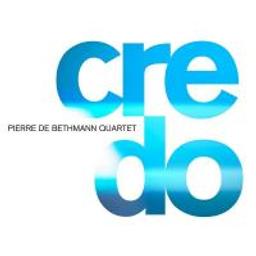 Credo / Pierre De Bethmann Quartet, ens. instr. | 