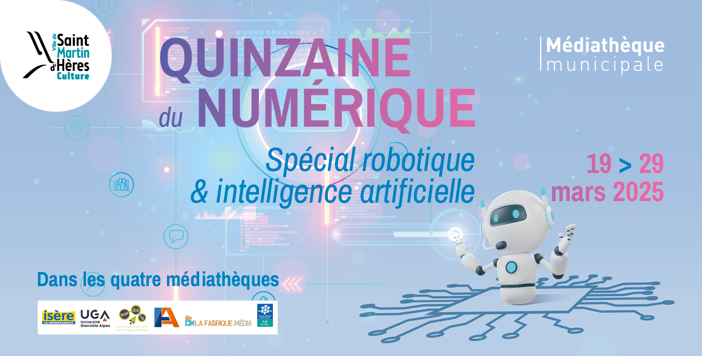 Visuel quinzaine numerique saint martin d'heres